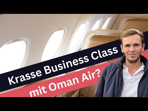 Luxus über den Wolken: Oman Air Business Class Flug von Manila nach Muscat