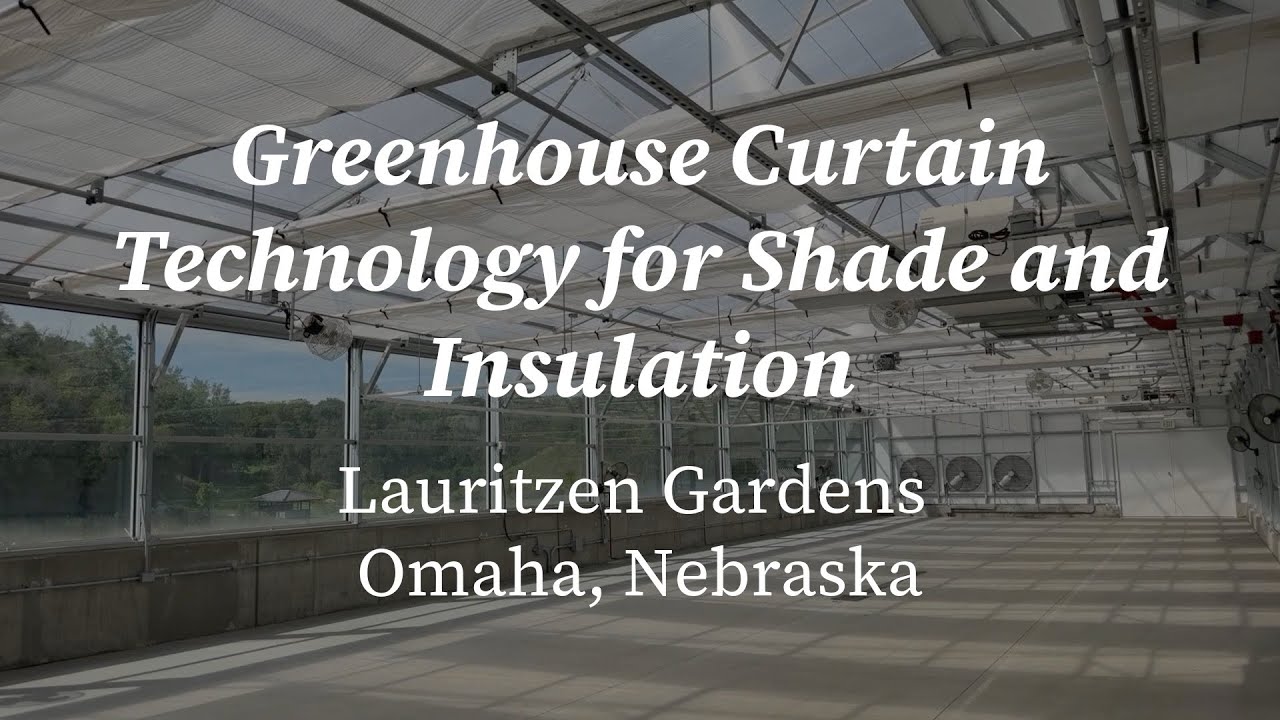 Greenhouse Curtains for Shade and Insulation