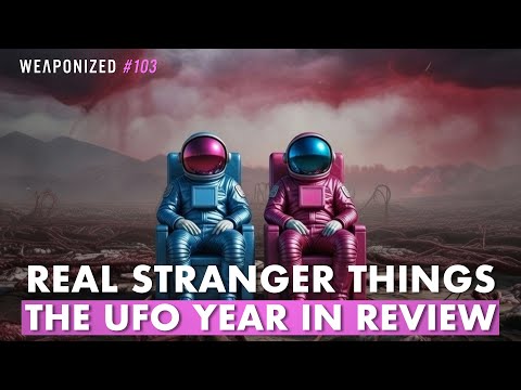 Real Stranger Things - The UFO Year In Review