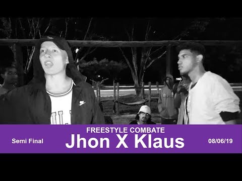 Jhon X Klaus (PRECOCE)|FREESTYLE COMBATE| Semi Final