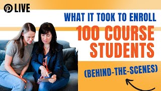 100 Students Enrolled! - What does it take to make this many online course sales?