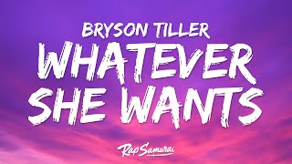 Download lagu Bryson Tiller - Whatever She Wants (Lyrics) mp3