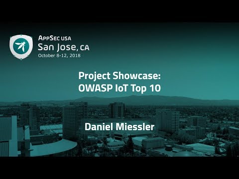 Image thumbnail for talk OWASP IoT Top 10