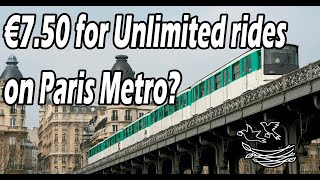 €7.50 for Unlimited rides on Paris Metro??? (Mobilis ticket review)