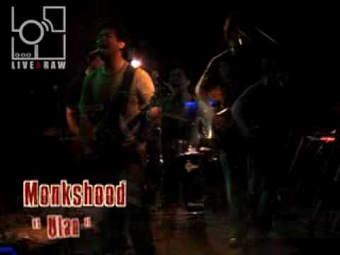 Monks'hood - Ulan Live @ 6UG Live & Raw