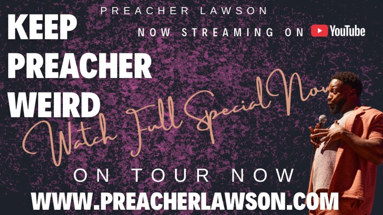 Preacher Lawson: Keep Preacher Weird — Official Trailer