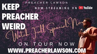 Full Special: Keep Preacher Weird