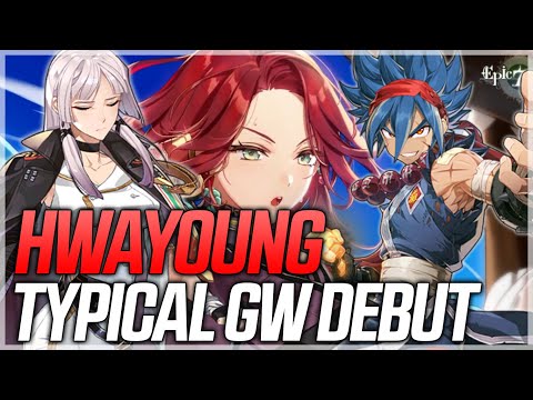 HWAYOUNG TYPICAL GW DEBUT (with Fire Ken & Lilias) - Epic Seven