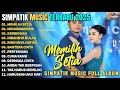 MEMILIH SETIA MEMANDANGMU KERINDUAN SIMPATIK MUSIC FULL ALBUM TERBARU 2025