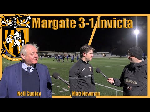 Reaction | Neil Cugley & Matt Newman | Margate 3-1 Folkestone Invicta