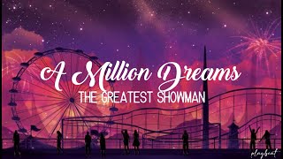 A Million Dreams - The Greatest Showman [Alexandra Porat Version] (Lyrics)