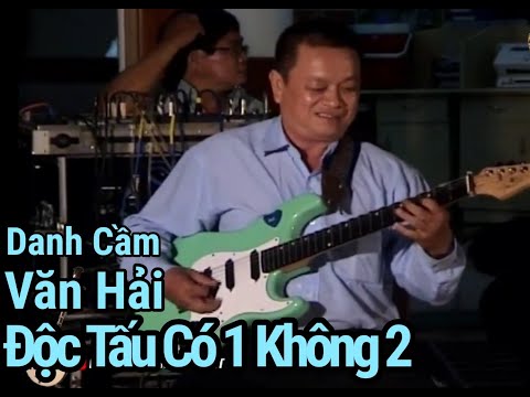 Độc Tấu Quá Đẳng Cấp.! Danh Cầm Văn Hải | Trường Sơn AT