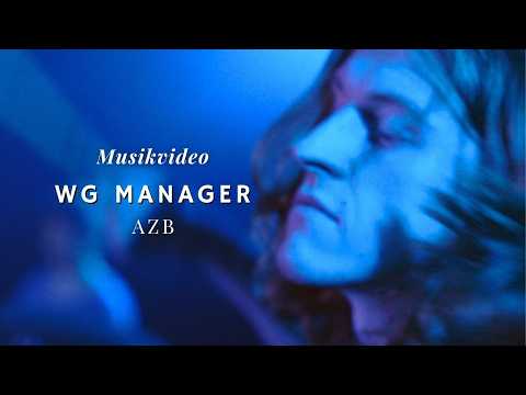 WG Manager - (Offizielles Musikvideo) - AZB