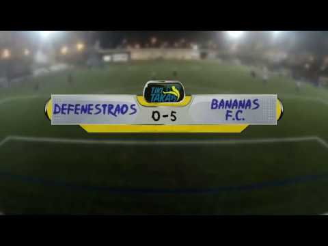 J11. DEFENESTRAOS - BANANAS F.C.