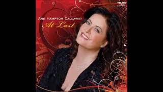 Ann Hampton Callaway / At Last