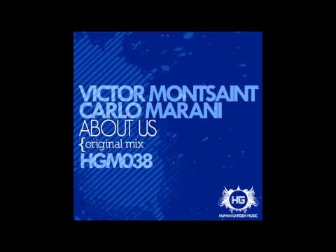 Victor Montsaint & Carlo Marani - About Us (Original Mix)  [Human Garden Music]