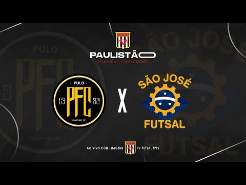 PAULISTÃO DE FUTSAL 2025 10ªRODADA AO VIVO  Pulo Futsal x São José Futsal #pulofutsal  #sãojosé