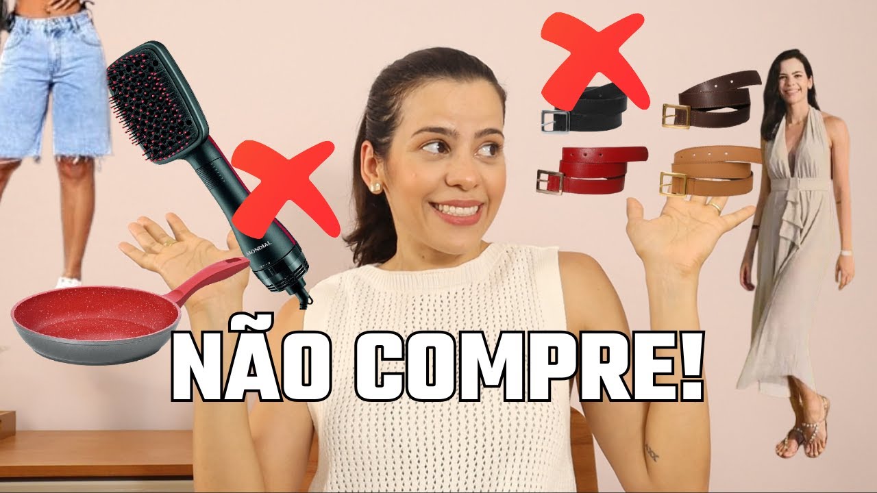 10 COISAS QUE FUI INFLUENCIADA A COMPRAR E ME ARREPENDI MUITO!