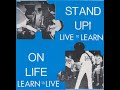Stand Up / On Life – Live To Learn Learn To Live Split 7" EP