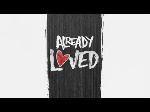 Already Loved