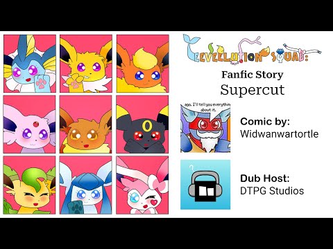 Eeveelution Squad Fanfic Story - Supercut