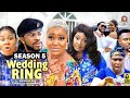 WEDDING RING (SEASON 5) {NEW TRENDING MOVIE} - 2022 LATEST NIGERIAN NOLLYWOOD MOVIES
