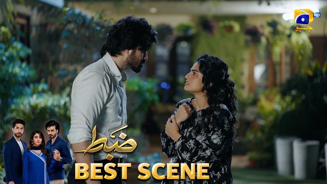 Zabt Episode 04 | 𝐁𝐞𝐬𝐭 𝐒𝐜𝐞𝐧𝐞 𝟎𝟏 | Sachal Afzal - Zoha Tauqeer - Daniyal Khan | HAR PAL GEO