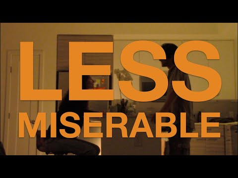 Less Miserable
