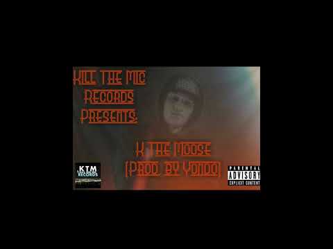 K The Moose Pt. 1 (Prod. By Yondo) 🍻💨
