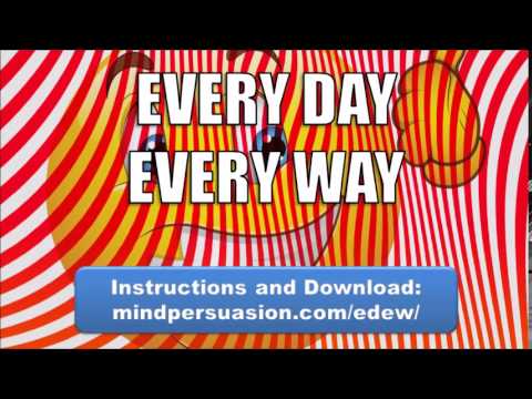 Consistent Improvement In All Areas Of Life   Every Day In Every Way You Get Better And Better