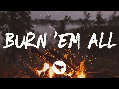 Kameron Marlowe - Burn 'Em All (Lyrics)