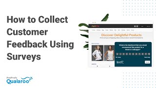 How to Collect Customer Feedback Using Surveys