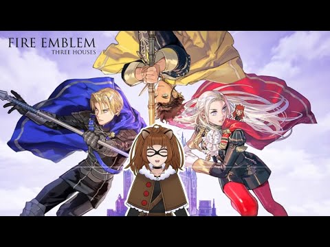 [FE:3H VOD] (Pt. 25) (2/2) Tani's first play through of Fire Emblem Three Houses