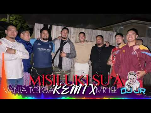 MISILUKI SU'A ft Vaniah , Mr Tee remix @djjrtuu 2021