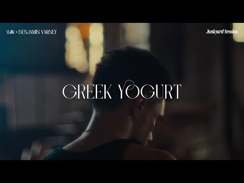 WAV x BENJAMIN VARNEY - GREEK YOGURT (Live) | JUNKYARD SESSION