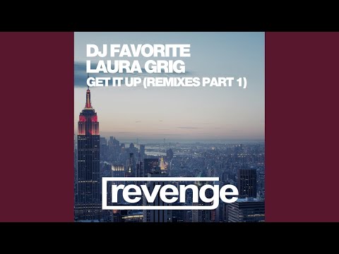 Get It Up (Are You Ready for Love) (DJ Ruin Remix)