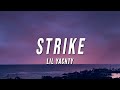 Lil Yachty - Strike (Lyrics)