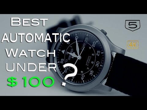 Best Automatic Watch Under $100?