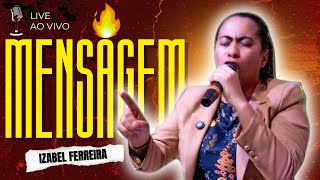 13/10/2025 - PREGAÇÃO OURINHOS - SP COM IZABEL FERREIRA |1 SAMUEL 1:9