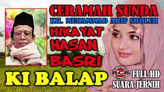 Download lagu KI BALAP KISAH HIKAYAT HASAN BASRI CERAMAH SUNDA mp3 Download lagu KI BALAP KISAH HIKAYAT HASAN BASRI CERAMAH SUNDA mp3