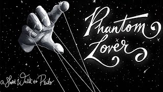 Phantom Lover | Official Lyric Video
