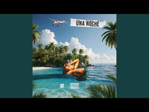 Una Noche (feat. Nyce Da Future & Klicko) (Radio Edit)