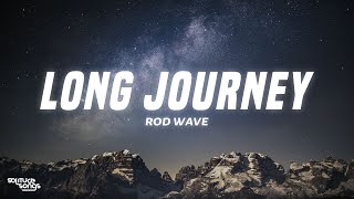 Download lagu Rod Wave - Long Journey (Lyrics) mp3 Download lagu Rod Wave - Long Journey (Lyrics) mp3
