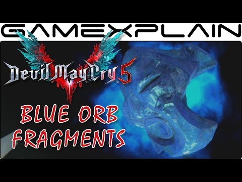 All 20 Blue Orb Fragment Locations in Devil May Cry 5