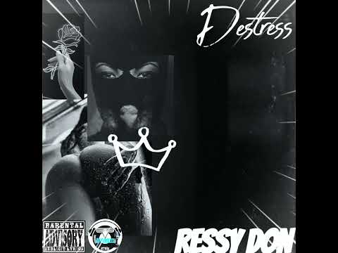 Ressy Don - Destress (Official Audio)