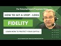 Jim Shows You How To Set A Stop Loss With Fidelity Brokerage Howto Stoploss Fidelityinvestments