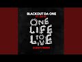One Life To Live (DJZayy Remix)