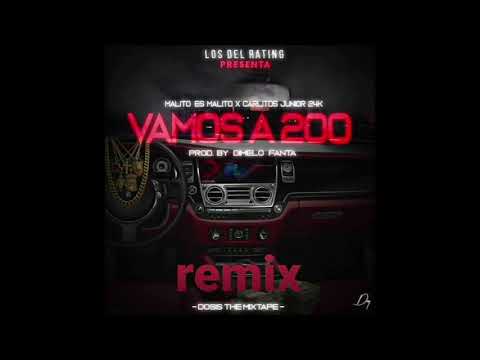 Vamos a 200 remix-malito malozo x carlitos jr x tommy boysen x el bai x black roy x balbi el chamako