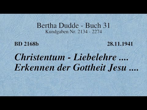 BD 2168B - CHRISTENTUM - LIEBELEHRE .... ERKENNEN DER GOTTHEIT JESU ....