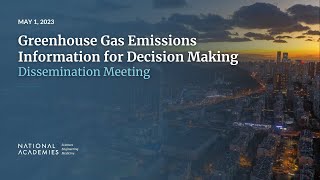 Greenhouse Gas Emissions Information for Decision Making: Dissemination Meeting